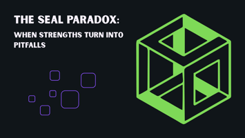 Limitless - The SEAL Paradox