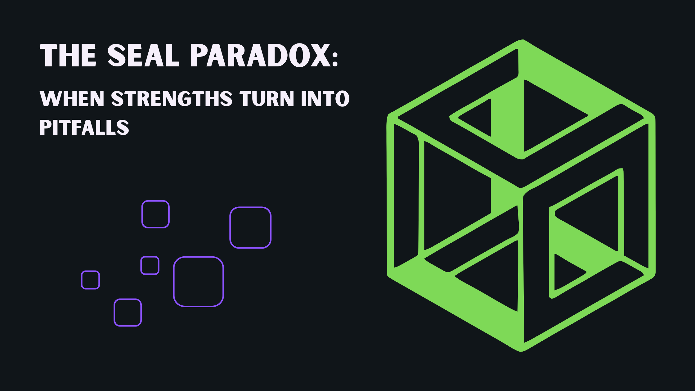Limitless - The SEAL Paradox